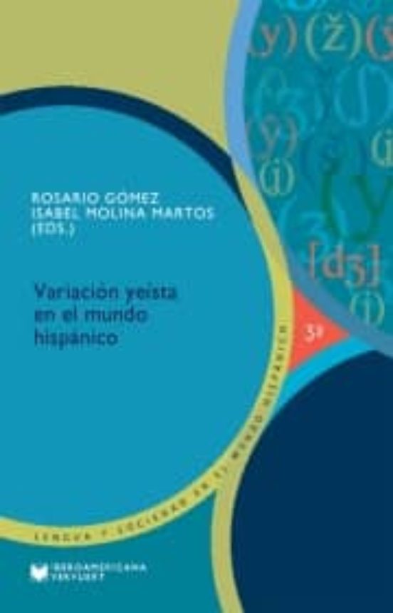 Variacion Yeista En El Mundo Hispanico
