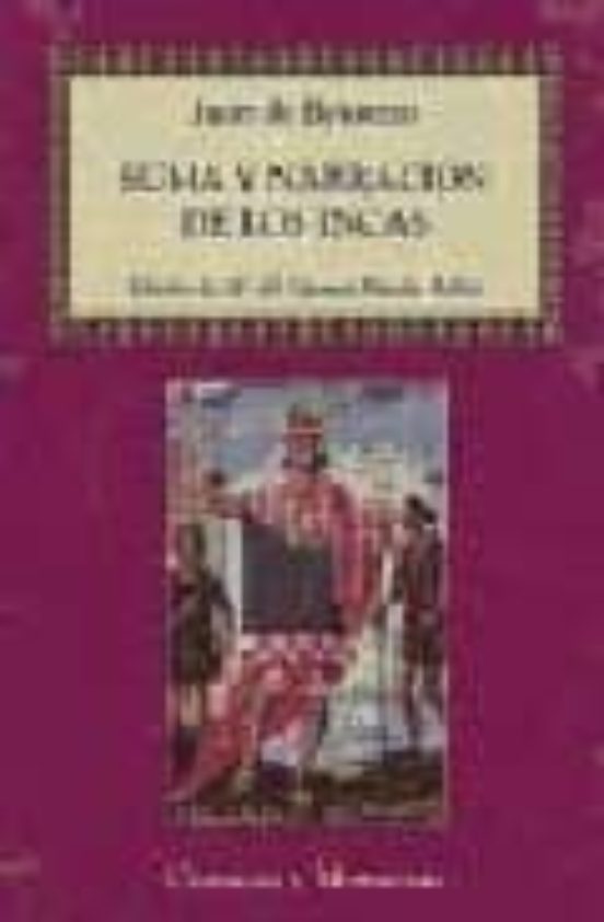 Suma Y Narración De Los Incas