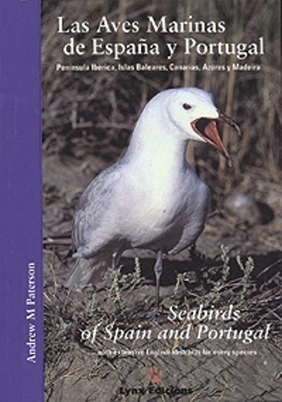 Las Aves Marinas De España Y Portugal: Peninsula Iberica Islas B Alear
