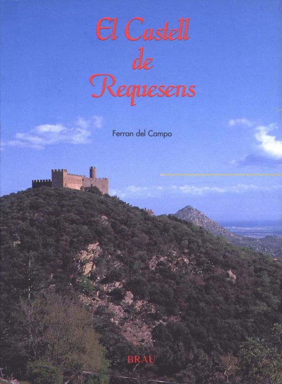 El Castell De Requesens