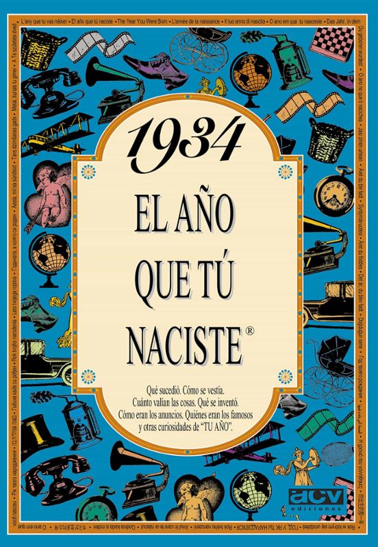 1934 El Año Que Tú Naciste