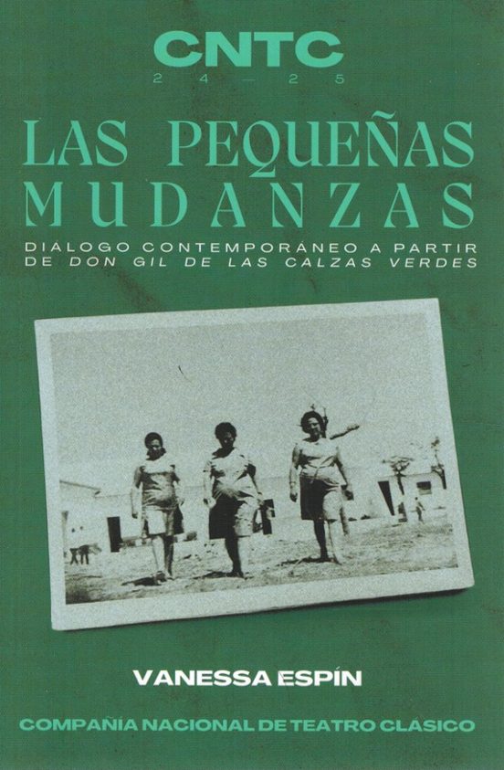Las Pequeñas Mudanzas. Diálogos Contemporaneos A Partir De Don Gi L De
