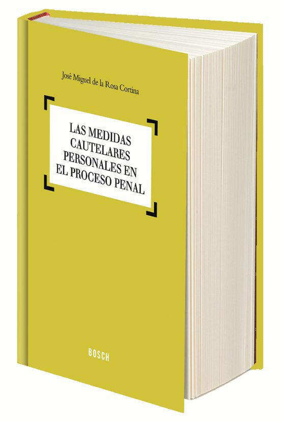 Las Medidas Cautelares Personales En El Proceso Penal