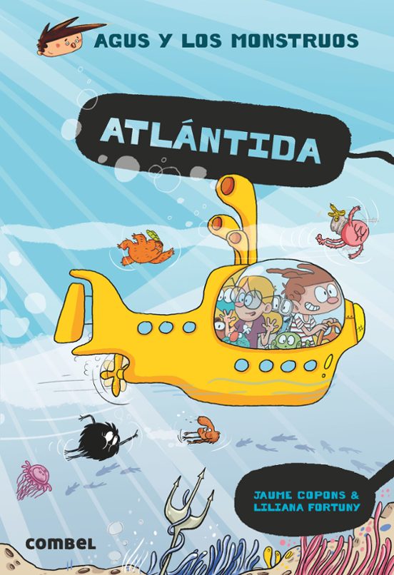 Agus Y Los Monstruos 20 :atlantida