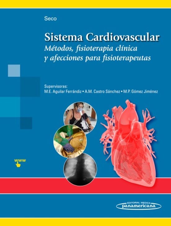 Sistema Cardiovascular. Métodos Fisioterapia Clínica Y Afeccione S Par
