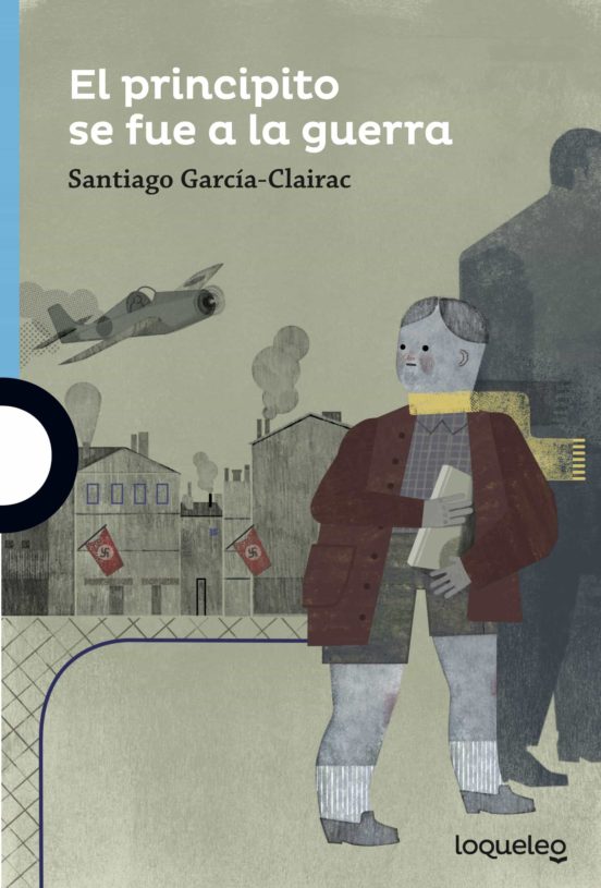 El Principito Se Fue A La Guerra