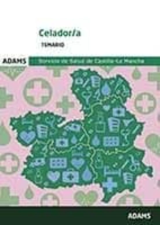 Temario Celador/a Del Servicio De Salud De Castilla - La Mancha