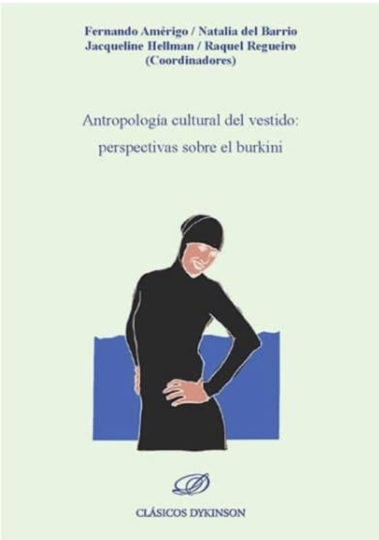 Antropología Cultural Del Vestido: Perspectivas Sobre El Burkini