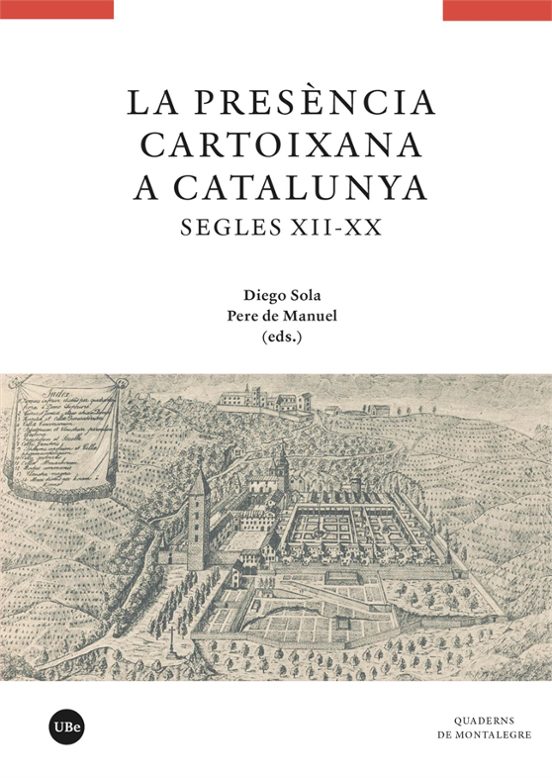 La presència cartoixana a Catalunya