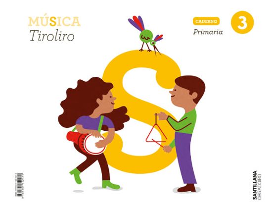 Caderno Musica 3º Primaria Tiroliro Serie Tiroliro