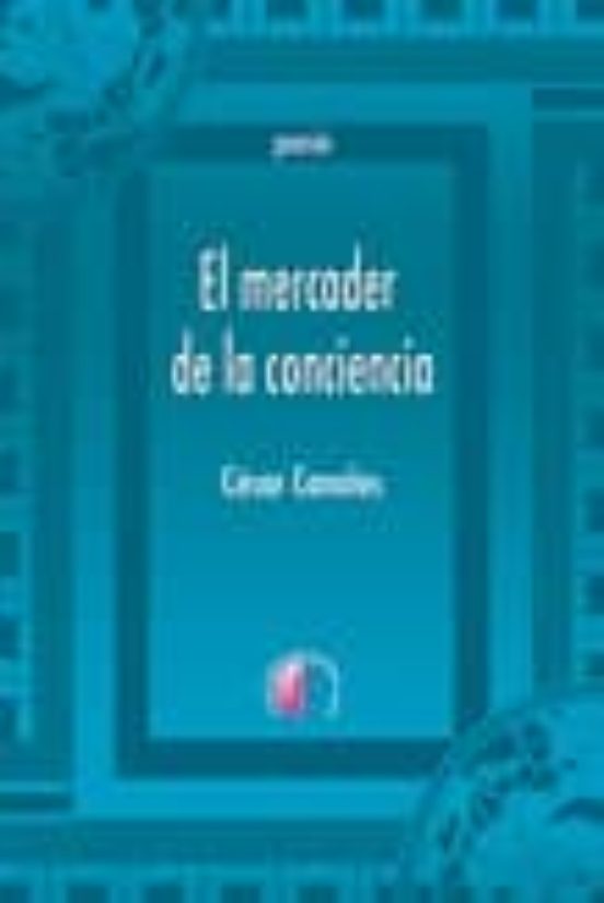 El Mercader De La Conciencia