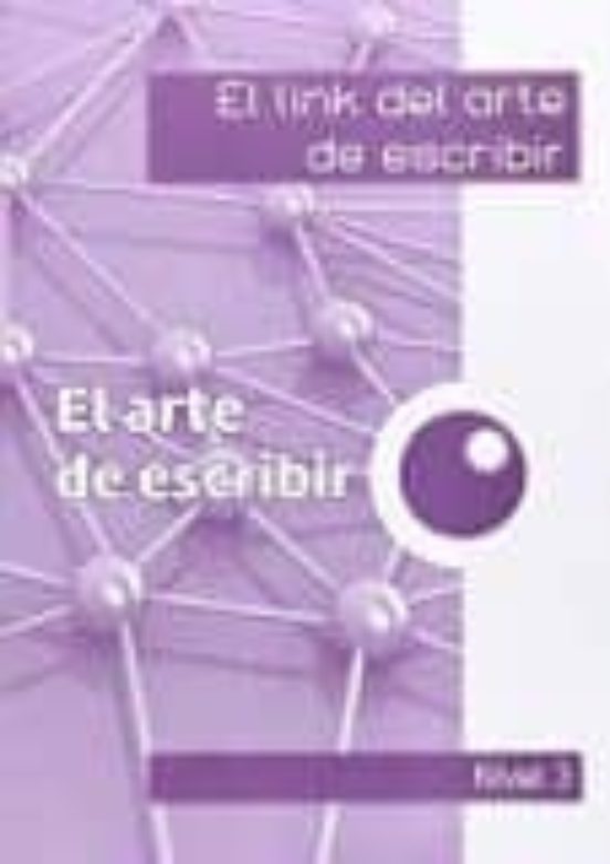 El Link Del Arte De Escribir 3º Educacion Primaria