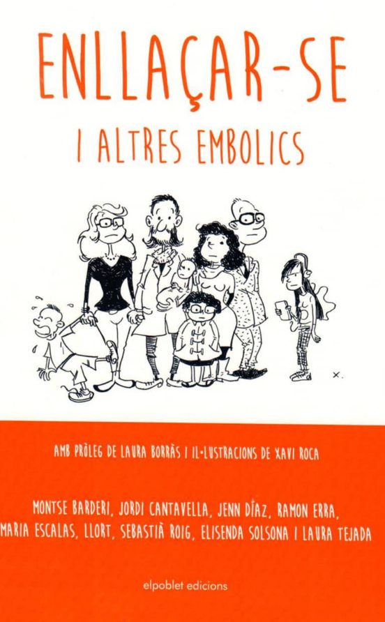Enllaçar-se I Altres Embolics