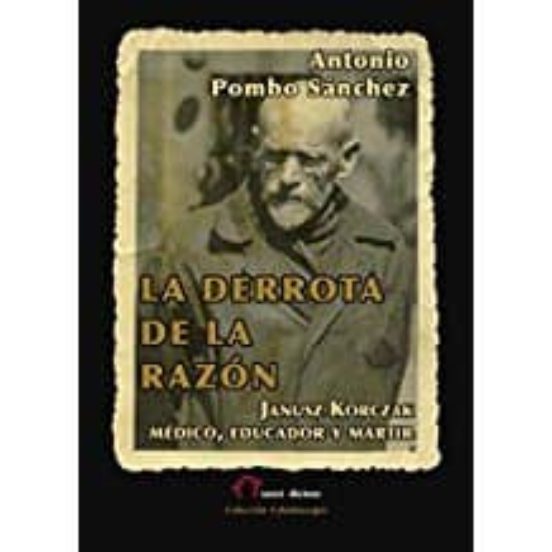 La Derrota De La Razón