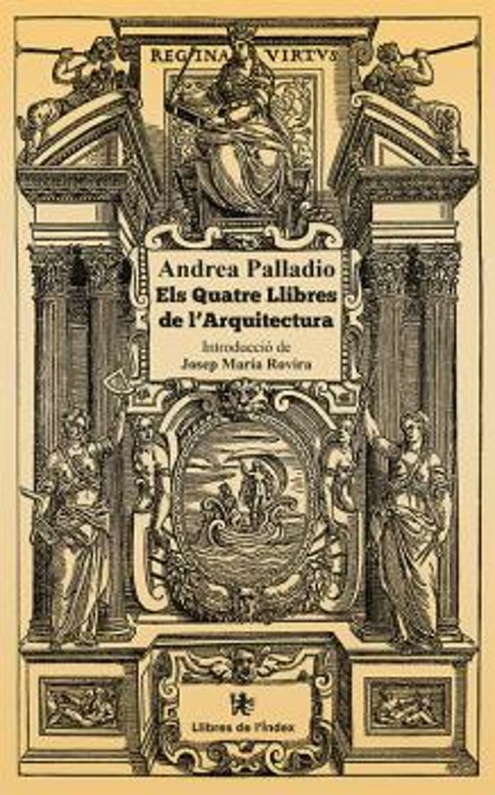 Els Quatre Llibres De L Arquitectura