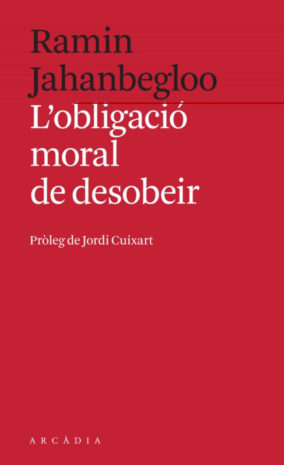 L'obligació Moral De Desobeir