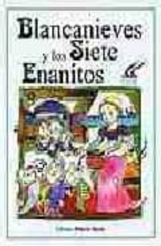Blancanieves Y Los Siete Enanitos