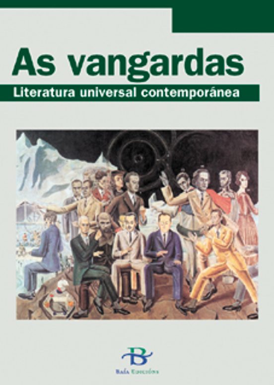 As Vangardas: Literatura Universal Contemporanea