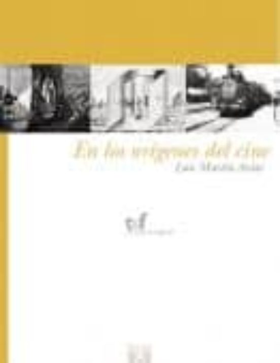 En Los Orígenes Del Cine