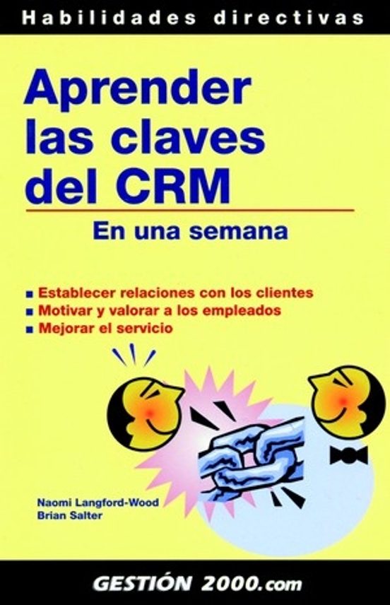 Aprender Las Claves Del Crm: En Una Semana