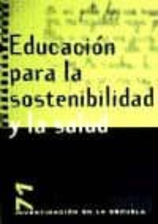 Educacion Para La Sostenibilidad Y La Salud