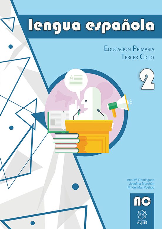 Lengua Española. Cuardeno 2. Educacion Primaria Tercer Ciclo
