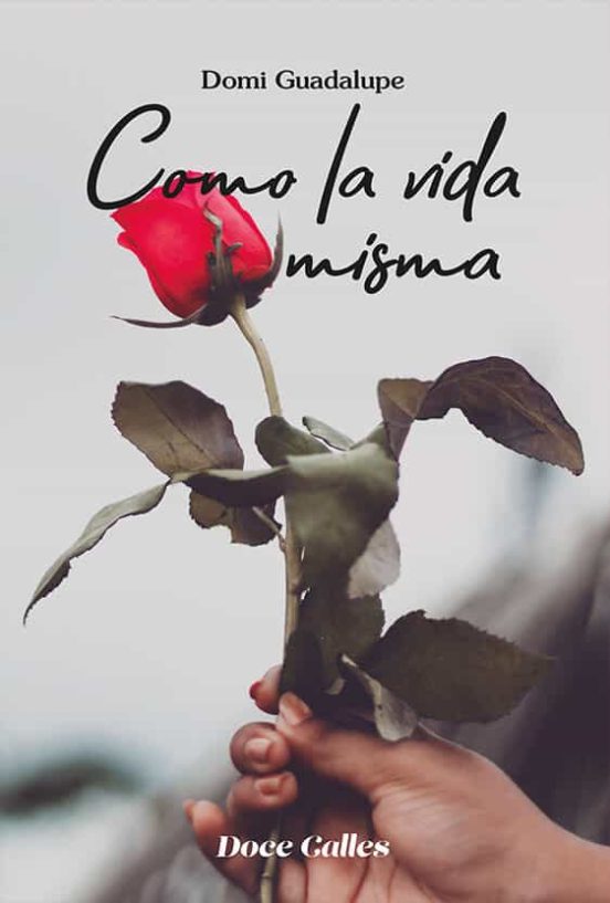 Como La Vida Misma