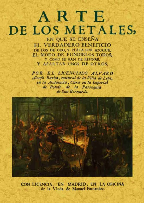 Arte De Los Metales En Que Se Enseña El Verdadero Beneficio De Lo S De