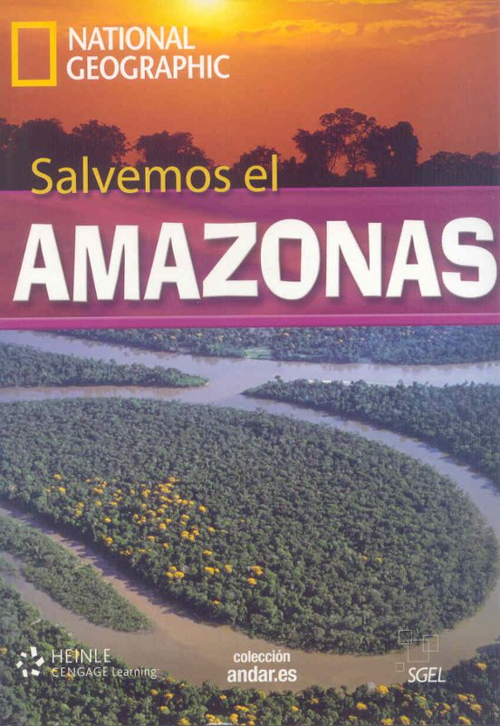 National Geographic Salvemos El Amazonas