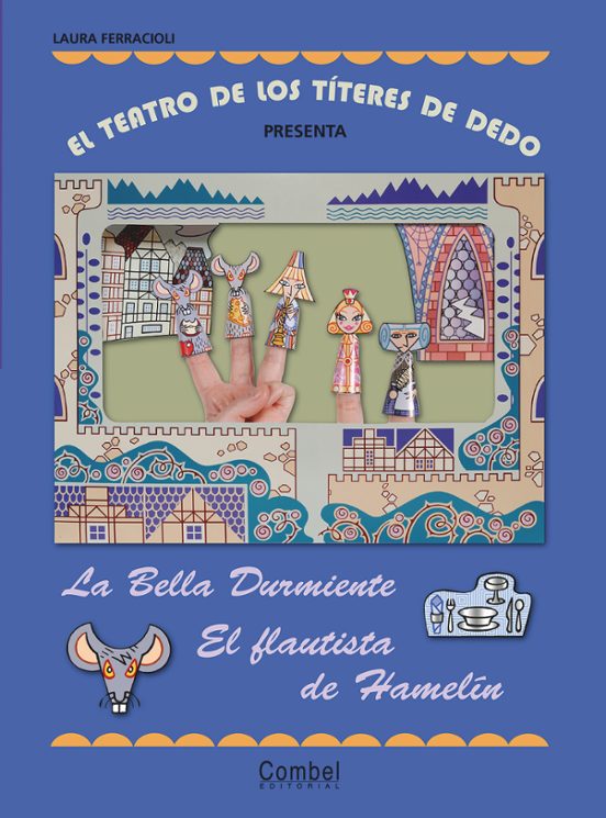 La Bella Durmiente Y El Flautista De Hamelin