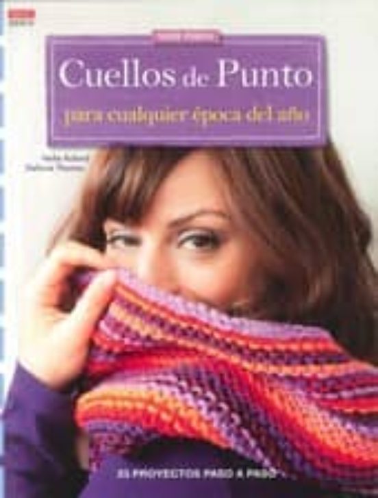 Serie Punto Nº 13. Cuellos De Punto Para Cualquier Epoca Del Año