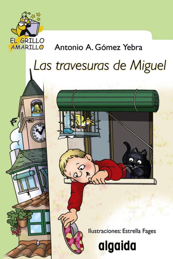 Las Travesuras De Miguel