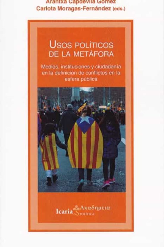 Usos Políticos De La Metáfora