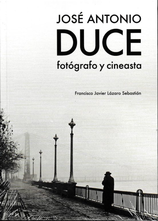 Jose Antonio Duce Fotografo Y Cineasta