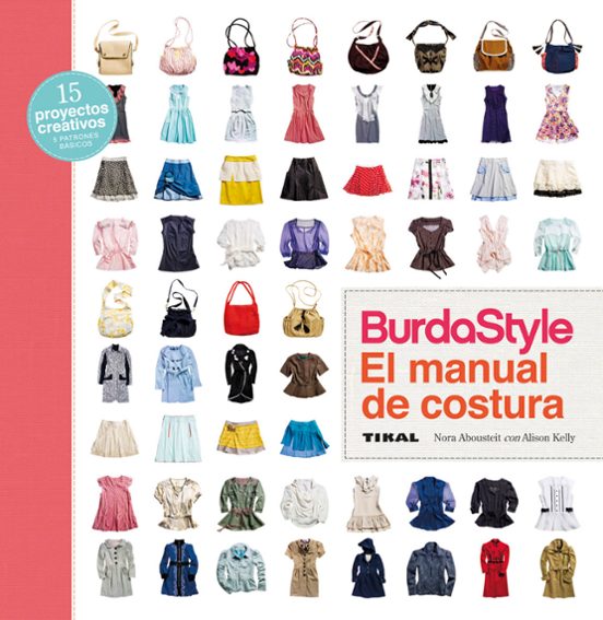 BurdaStyle. El Manual De Costura