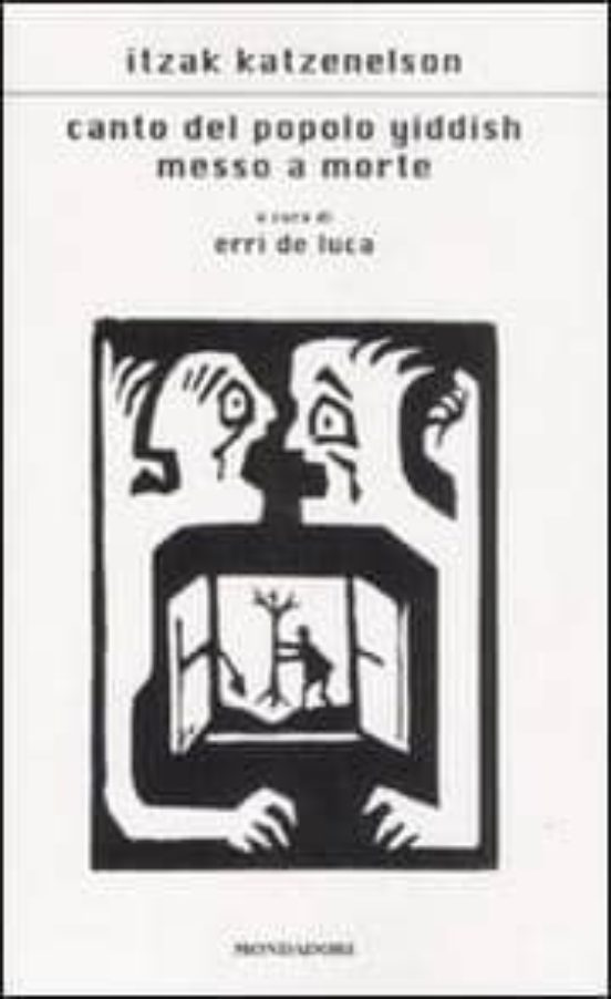 Canto Del Popolo Yiddish Messo A Morte