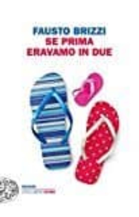 Se Prima Eravamo In Due