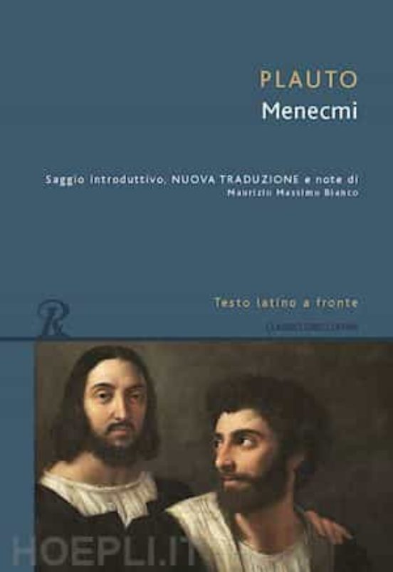 Menecmi. Testo Latino A Fronte
