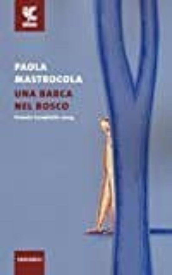 Una Barca Nel Bosco