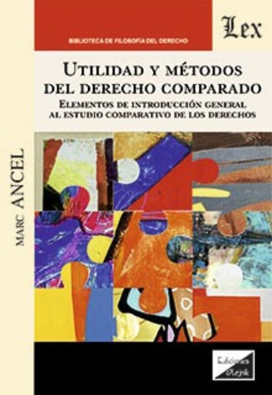 Utilidad Y Metodos Del Derecho Comparado