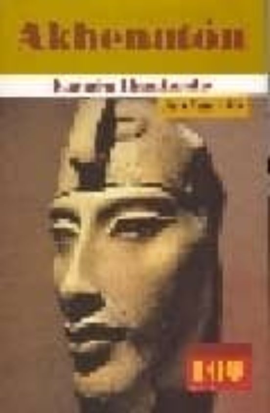 Akhenaton Faraon Iluminado