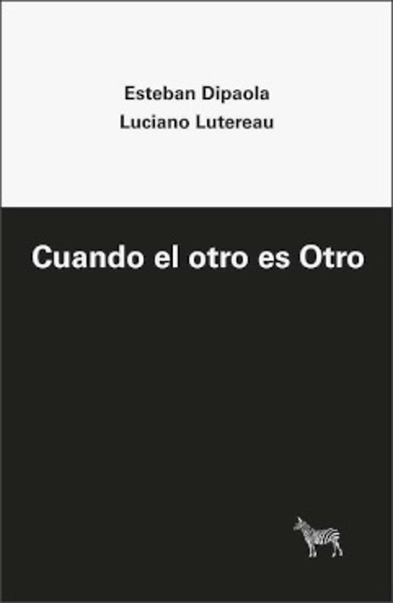 Cuando El Otro Es Otro
