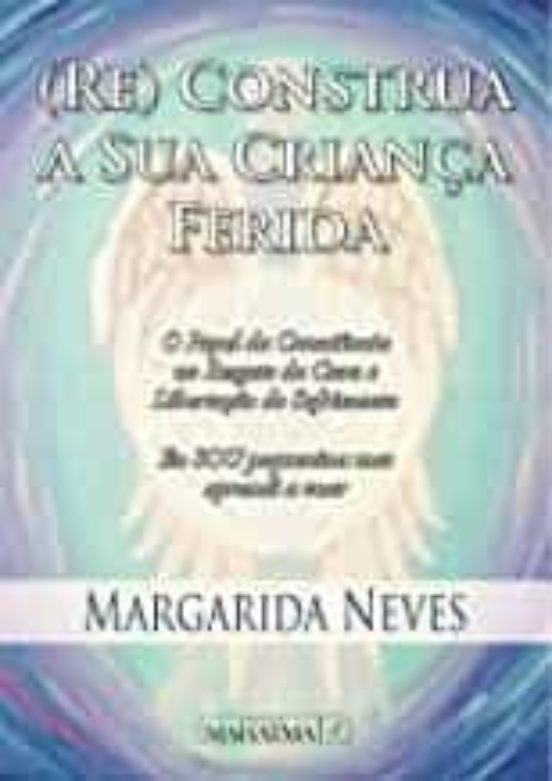 Construa A Sua Criança Ferida