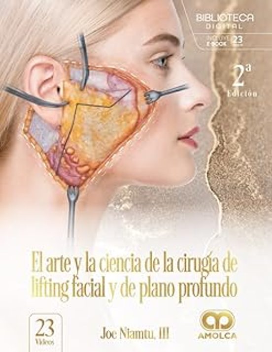 El Arte Y La Ciencia De La Cirugía De Lifting Facial Y De Plano Profun