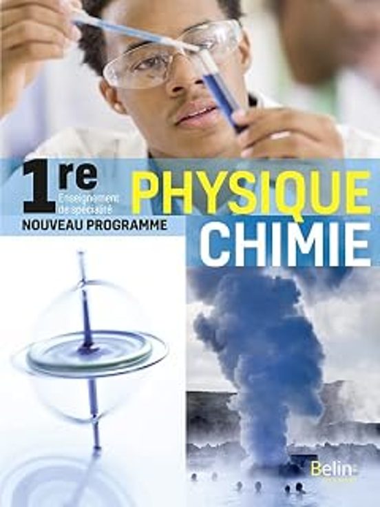 Physique Chimie 1Re: Enseignement de Spécialité: Nouveau Programme