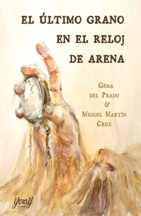 El Ultimo Grano En El Reloj De Arena