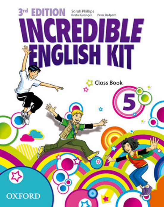 Incredible English Kit 5. Class Book 3ed
