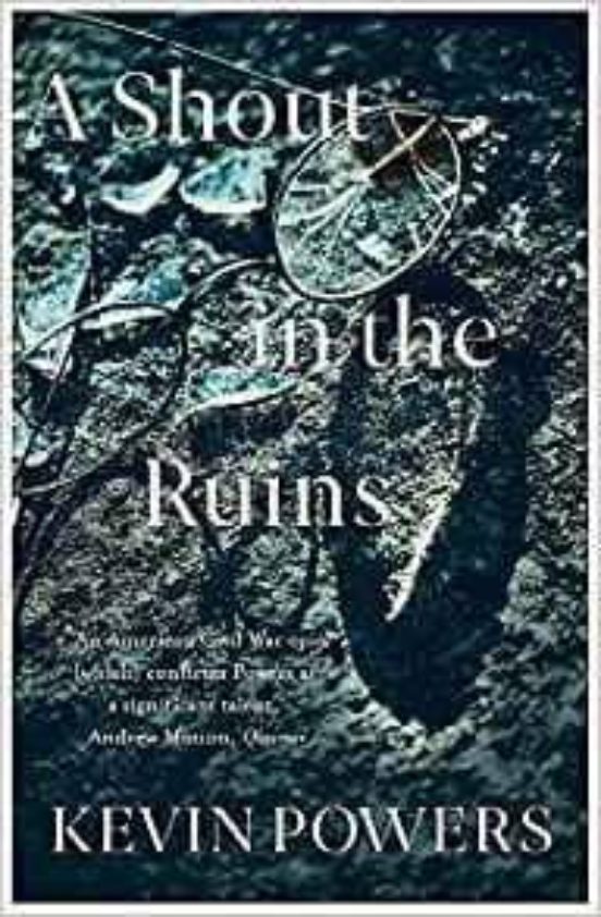 A Shout In The Ruins