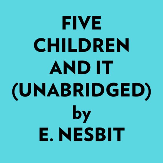Five Children And It
