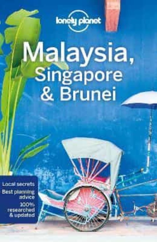 Lonely Planet Malaysia Singapore & Brunei